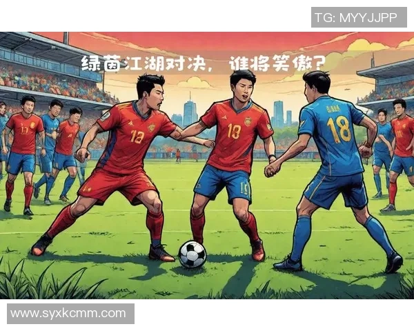 球星争霸赛引燃绿茵激情巅峰对决见证足球传奇再度诞生